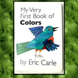 My Very First Book of Colors by Eric Carle - Blue & Green